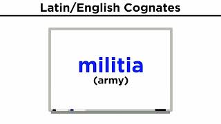 Latin and English: Cognates