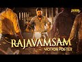 Rajavamsam - Motion Poster | South Indian Movie | M. Sasikumar, Nikki Galrani, Yogi Babu