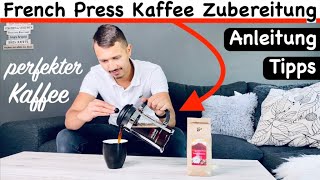 French Press Kaffee Zubereitung ☕️ Ultimative Anleitung & Tipps