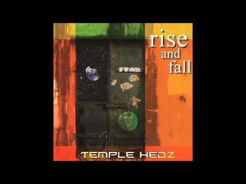 Temple Hedz ~ Rise and Fall (Remix)