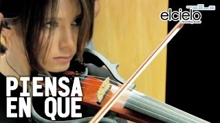 Piensa en que - INSITE EN VIVO DESDE &quot;EL CIELO&quot;