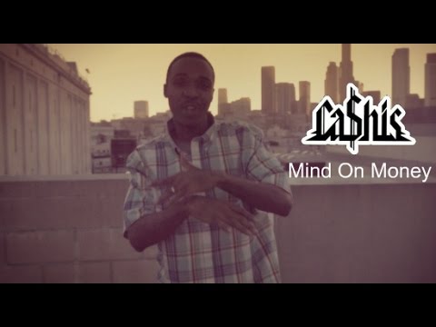 Ca$his - Mind On Money (Official Video)
