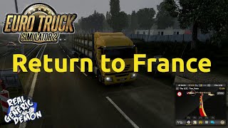 Euro Truck Simulator 2 - Return to France