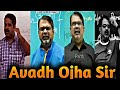 Ojha Sir Motivation Video Motivation Video By Avadh Ojha Sir Motivation Ias Ssc Defence
