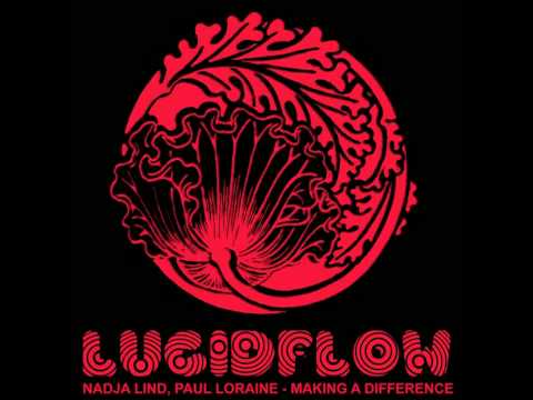 Nadja Lind & Paul Loraine - Making A Difference - Helmut Ebritsch Remix