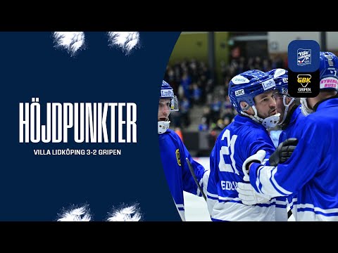 HÖJDPUNKTER | ELITSERIEN | VILLA LIDKÖPING 3-2 GRIPEN