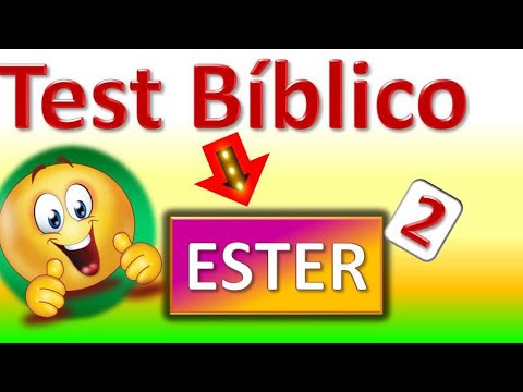 TEST BÍBLICO. 15 preguntas sobre ▶ ESTER Parte 2 ¿Cuantas crees contestar? 🤔
