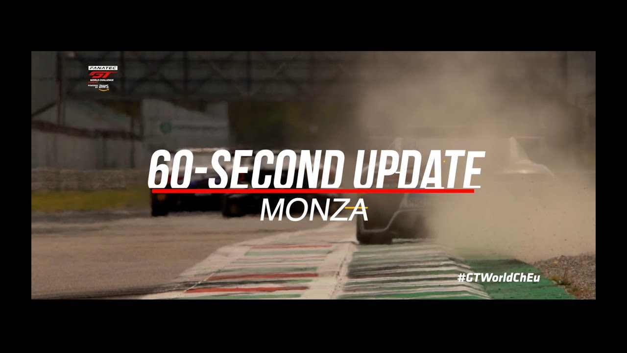 60 SECOND UPDATE! - Monza - #GTWorldChEu 2021