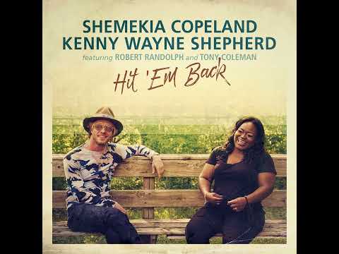 Shemekia Copeland - Hit 'Em Back (feat. Robert Randolph, Tony Coleman)