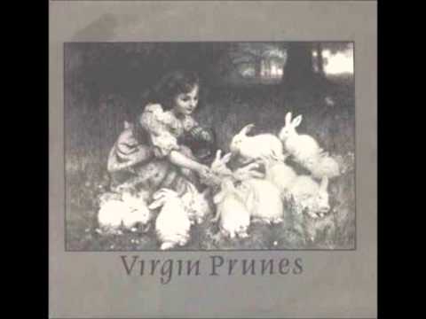 Virgin Prunes - Twenty Tens (I've Been Smoking All Night Long)