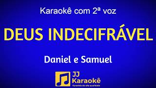 Deus indecifrável - Karaokê com 2ª voz (cover) - Daniel e Samuel - Arranjo exclusivo
