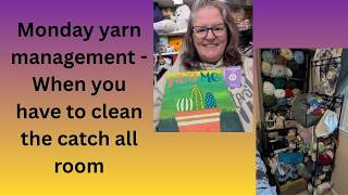 Yarn management Monday - Clean the room ASAP and look what I found