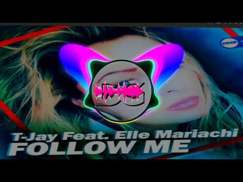 TJAY Feat Elle Mariachi - Follow Me(Darren Glancy & Alec Fury Remix.  Coming soon on DNZ Records