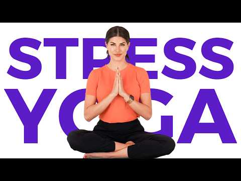 15 minute Yoga for Stress & Anxiety