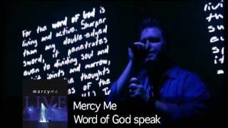 MercyMe - Word Of God Speak (Live)