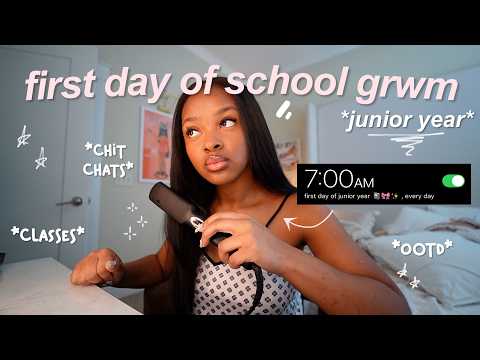 GRWM: FIRST DAY OF SCHOOL (junior year)