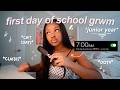 GRWM FIRST DAY OF SCHOOL Junior Year