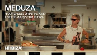 MEDUZA • LIVE DJ SET FROM A PIZZERIA IN IBIZA