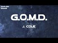 J Cole G O M D Lyrics
