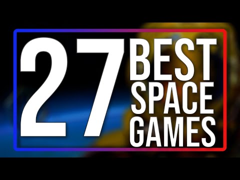 Top 27 BEST SPACE Games