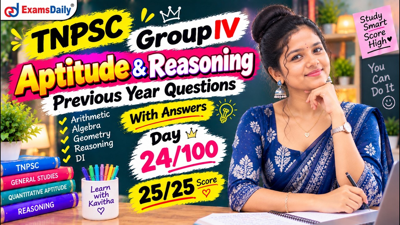 TNPSC 2026 - Aptitude and Reasoning - Previous Year Questions - Day 24
