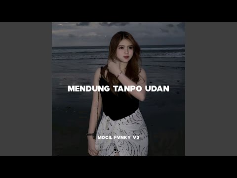 Mendung Tanpo Udan