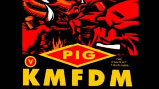 KMFDM vs. Pig - Rape, Robbery, &amp; Violence