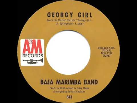 1967 Baja Marimba Band - Georgy Girl (mono 45)