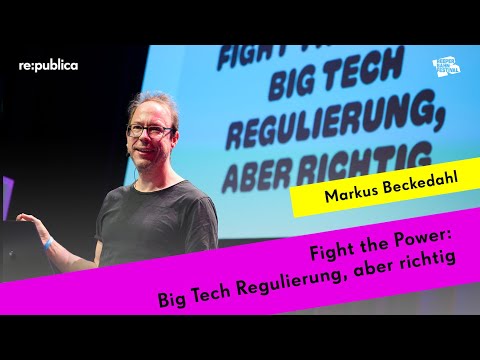 re:publica Hamburg 2025: Fight the Power: Big Tech Regulierung, aber richtig @ReeperbahnFestival