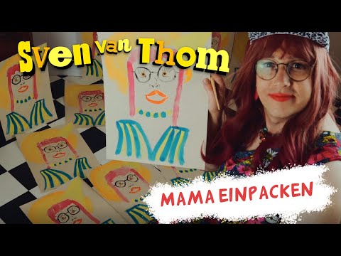 Kinderlieder | Sven van Thom | Mama einpacken