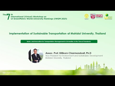 Assoc. Prof. Kitikorn Charmondusit, Ph.D., Vice President for Environment and Sustainable Development, Mahidol University, Thailand