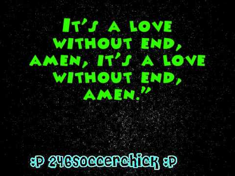 A Love Without End Amen video