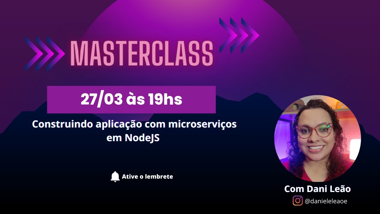 Masterclass -  Construindo aplicação com microserviços em NodeJS