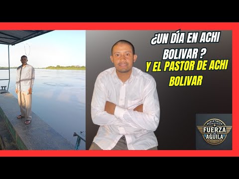 Un Dia en achi bolivar y tres Días de campaña 