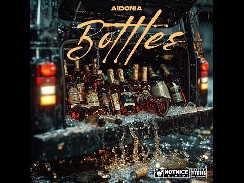 Aidonia - Bottles (Official Audio)