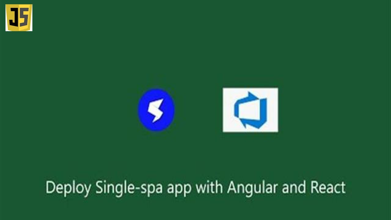 Deploy Single-spa app with Angular and React micro frontends using Azure DevOps Pipelines
