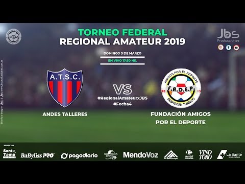 TORNEO FEDERAL REGIONAL AMATEUR - ANDES TALLERES 2 VS FADEP 0