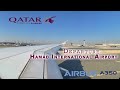 QATAR AIRWAYS Takeoff At Hamad International Airport Airbus 350 900 QR 713