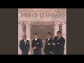Pressing On - Men of Standard