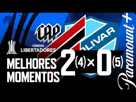 Gols e lances de Athletico Paranaense x Bolívar