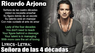 Ricardo Arjona - Señora de las 4 décadas (Lyrics Spanish-English) (Español-Inglés)