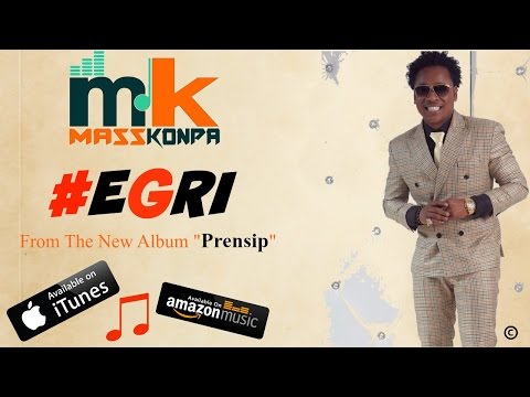 Egri | Mass Konpa - Gracia Delva #Prensip