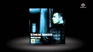 M.PRAVDA feat. Micha.el Bratt - Without Hope Inside [National Sound Records]