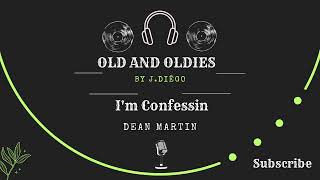 01 - I'm Confessin - Dean Martin