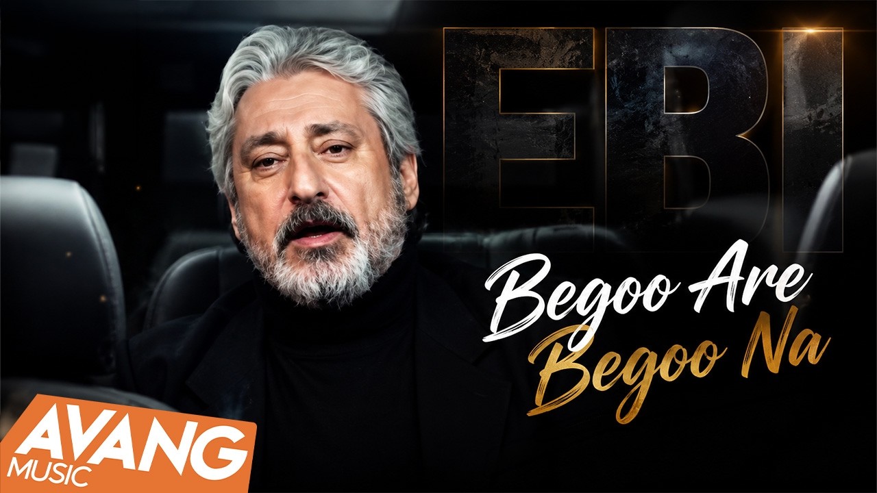 Ebi - Begoo Are Begoo Na OFFICIAL VIDEO | ابی - بگو آره بگو نه