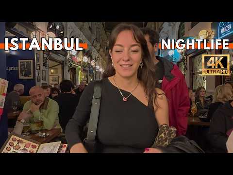 Istanbul Turkey 2025 – 4K Walking Tour | Beyoğlu Bar Streets Nightlife