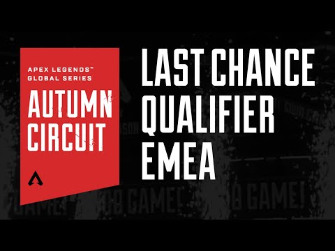 Apex Legends Global Series Autumn Circuit LCQ - EMEA