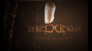 BE&#39;LAKOR - Roots To Sever (Official Lyric Video) | Napalm Records
