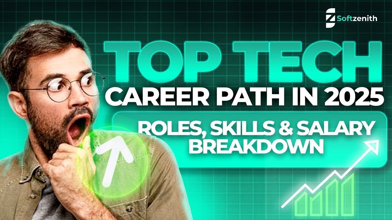 Top Tech Career Path in 2025 | Roles, Skills and Salary Breakdown