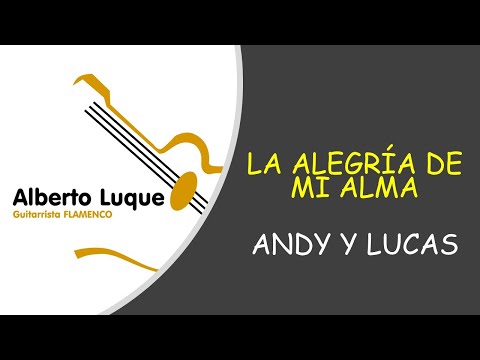 La Alegría De Mi Alma - Andy y Lucas